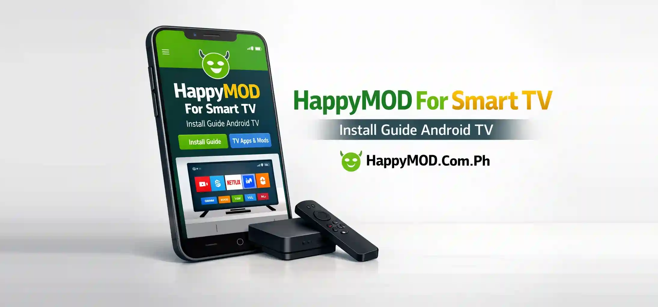 HappyMOD For Smart TV Install Guide Android TV